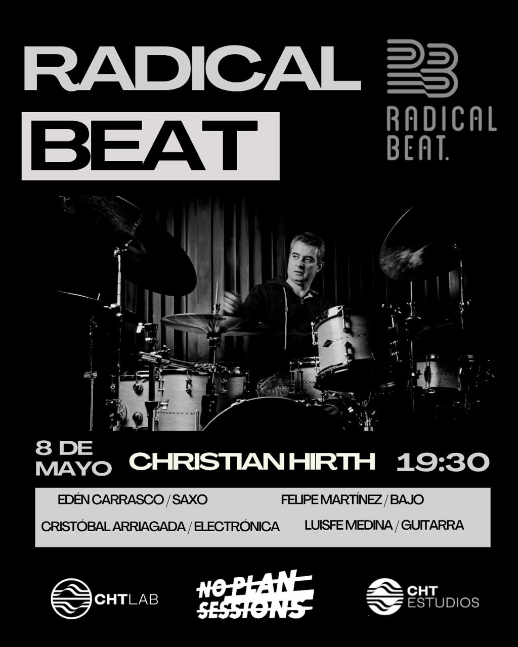 Christian Hirth presenta evento Radical Beat en CHT Estudios 